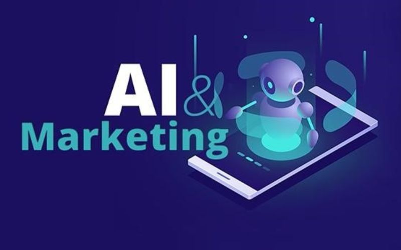Tìm hiểu khái niệm về AI Marketing
