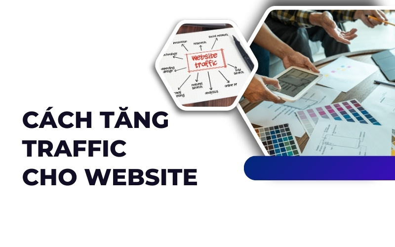 cách tăng traffic cho website