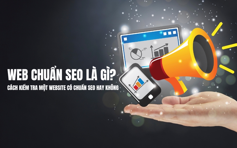 web chuẩn seo là gì