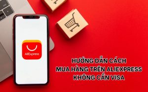 mua hàng trên AliExpress không cần Visa
